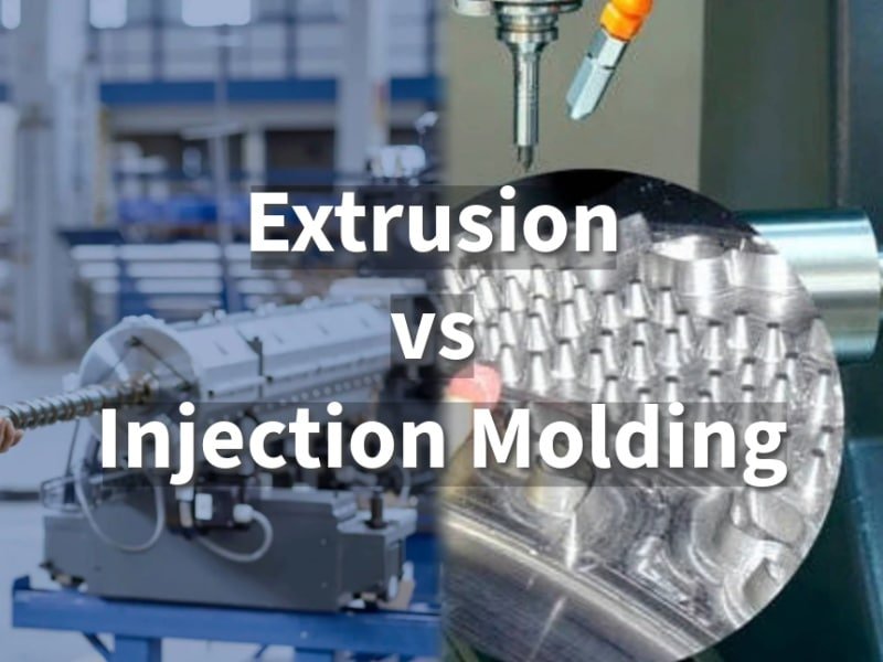 Injection Molding vs Extrusion